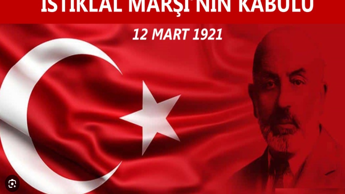 İSTİKLAL MARŞIMIZIN KABULÜ 12 MART 1921